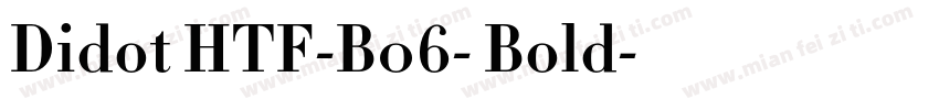 Didot HTF-B06- Bold字体转换